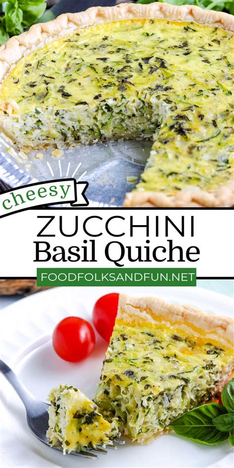 Shredded Zucchini Quiche with Basil • Food Folks and Fun