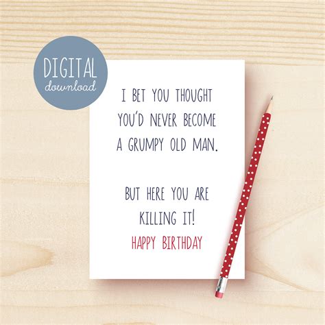 DIGITAL DOWNLOAD Printable Funny Old Man Birthday Card Witty Printable Old Age Greeting Card ...