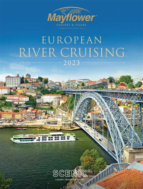 2023 Scenic European River Cruising by Mayflower Cruises & Tours - Issuu