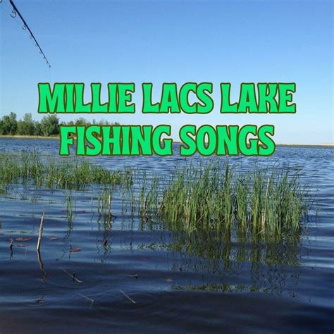 Millie Lacs Lake Fishing Songs 2023 (CD1) - mp3 buy, full tracklist