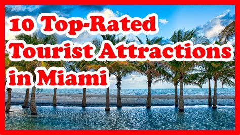 10 Top-Rated Tourist Attractions in Miami - YouTube