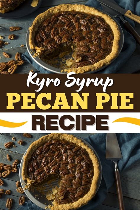 Karo Syrup Pecan Pie Recipe - Insanely Good