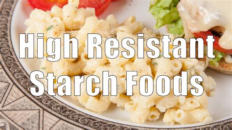 High Resistant Starch Foods (700 Calorie Meals) DiTuro Productions ...