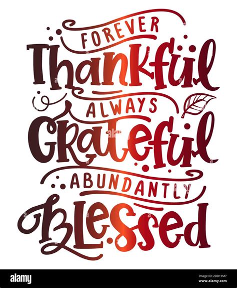 Forever thankful, always Grateful, abundantly Blessed - Inspirational ...