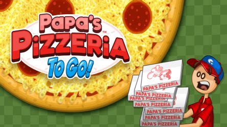 Papa's Pizzeria To Go! - TricksGame is a popular gaming platform that ...