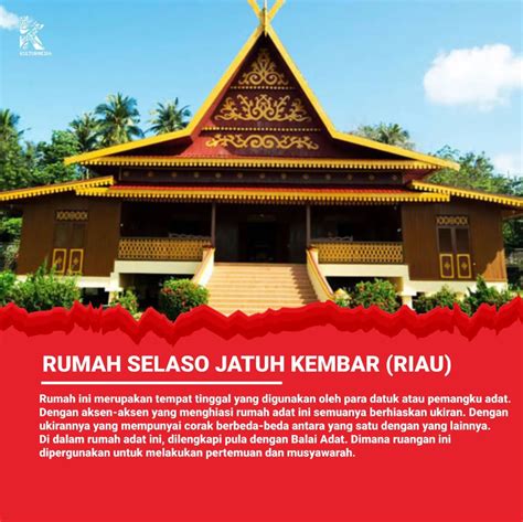 Budaya Nusantara: Rumah Selaso Jatuh Kembar, Rumah Adat Provinsi Riau ...