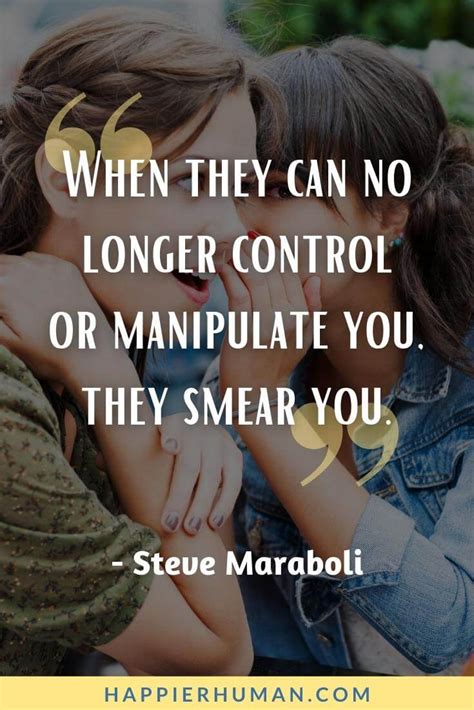 75 Manipulation Quotes to Stop Gaslighters & Toxic People - Happier Human