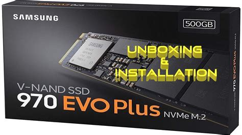 Samsung 970 EVO Plus 500 GB PCIe NVMe M 2 SSD Drive Unboxing and ...