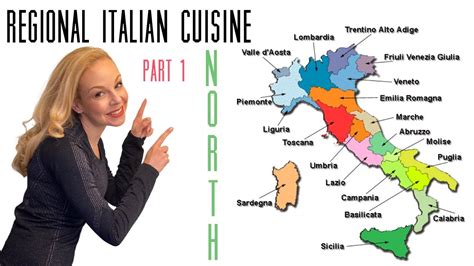 Regional Italian Cuisine | Part 1: North of Italy - YouTube