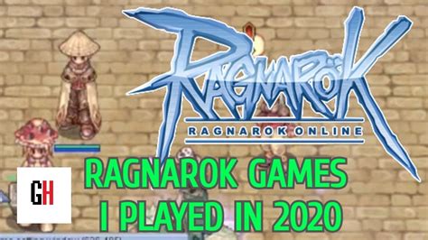 Ragnarok Games I Played in 2020 - YouTube