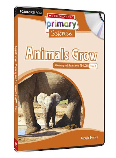 Scholastic Primary Science: Living Organisms – Animals Grow Planning ...