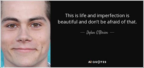 TOP 25 QUOTES BY DYLAN O'BRIEN | A-Z Quotes