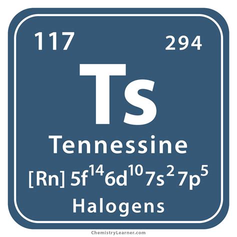 Tennessine Facts, Symbol, Discovery, Properties, Uses