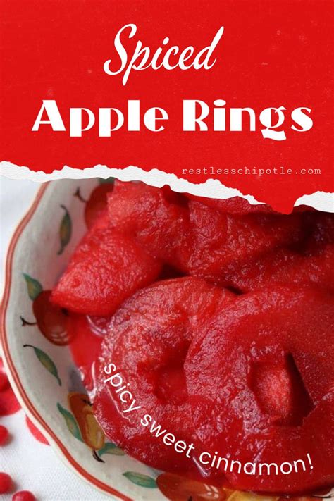 Cinnamon Spiced Apple Rings with Red Hots Candy - Restless Chipotle ...