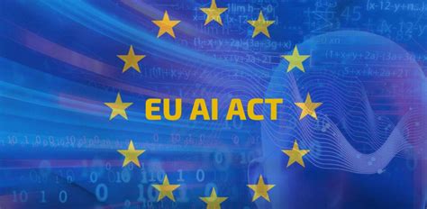 Exciting Developments on the EU AI Act