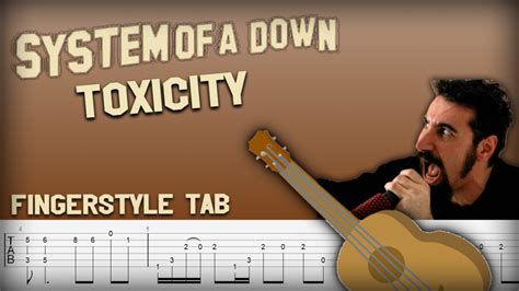 SOAD - Toxicity guitar tab