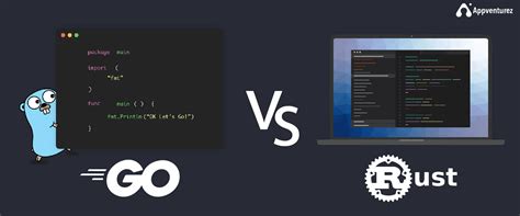 Go vs Rust: Which will be the top pick in programming?