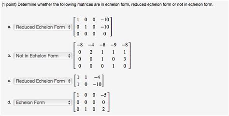 Solved Determine whether the following matrices are in | Chegg.com