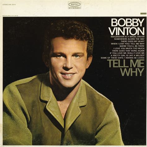 Tell Me Why - Album by Bobby Vinton | Spotify