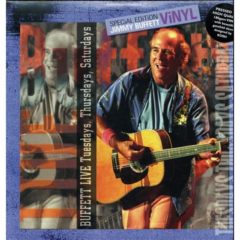 Jimmy Buffett - Live Tuesday's Thursday's & Saturday's - Vinyl - Walmart.com - Walmart.com