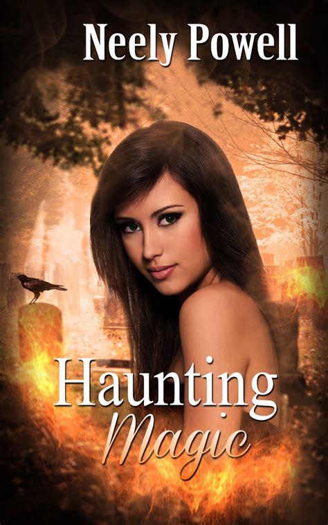 SUPERNATURAL CENTRAL: RELEASE DAY! HAUNTING MAGIC Book 2 by NEELY POWELL