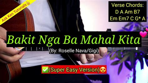 Bakit Nga Ba Mahal Kita - Roselle Nava/Gigi (Super Easy Chords) | Guitar Tutorial Acordes - Chordify