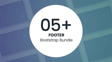 5+ Bootstrap Footer Bundle | Website Footer Examples