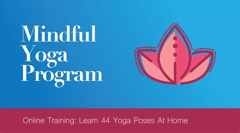 Mindful Yoga Workout: Online Training to Learn Yoga Poses