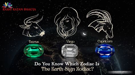 Do You Know Which Zodiac Is The Earth Sign Zodiac?