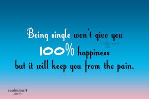 Cool Quotes About Being Single. QuotesGram