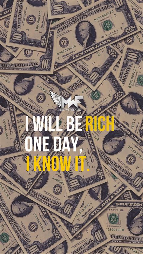 i will be rich | Money wallpaper iphone, Money background, Dollars money wallpaper