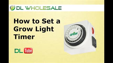 How to Set a Grow Light Timer DL WHOLESALE - YouTube