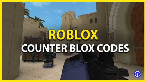 Roblox Counter Blox Codes (August 2024)