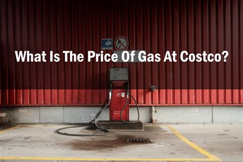 What Is The Price Of Gas At Costco?