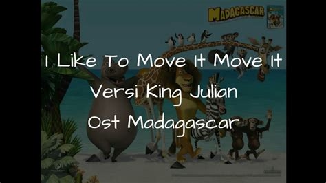 I Like To Move It | ost.madagascar | Lirik terjemahan Indonesia - YouTube