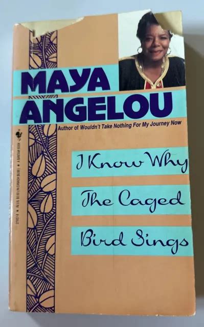 MAYA ANGELOU I Know Why the Caged Bird Sings 1993 Taschenbuch EUR 6,03 ...