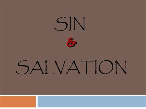 Sin and Salvation