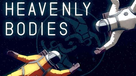 Heavenly Bodies Free Download (v1.006.803) » SteamRIP