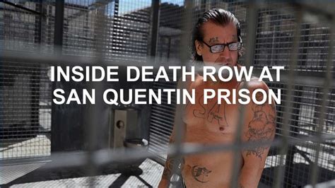 San Quentin State Prison Death Row Inmates