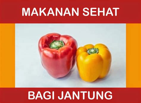 Makanan Sehat untuk Jantung | Tips Kesehatan