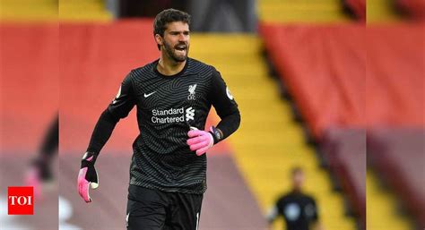 Liverpool: Liverpool's Alisson Becker suffers shoulder injury, out of Brazil qualifiers ...