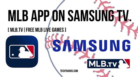 MLB App on Samsung TV.[MLB.TV|Free MLB Live Games] - Tech Thanos