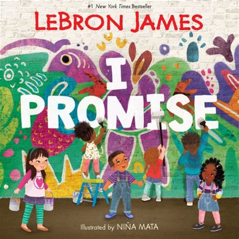 I Promise by LeBron James, Niña Mata, Hardcover | Barnes & Noble®