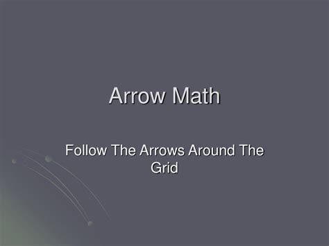 PPT - Arrow Math PowerPoint Presentation, free download - ID:175689