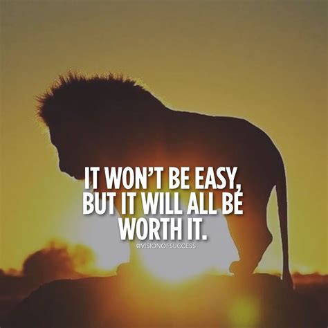 It Won't Be Easy But It Will All Be Worth It Pictures, Photos, and ...