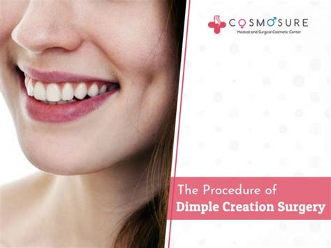 Dimple Creation Surgery Procedure | Cosmosure Clinic