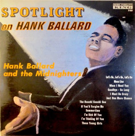 Hank Ballard And The Midnighters - Spotlight On Hank Ballard | Releases | Discogs