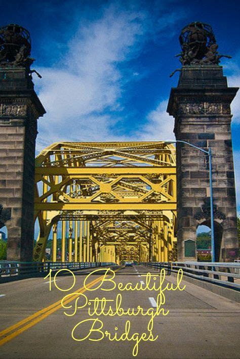 Pittsburgh bridges – Artofit