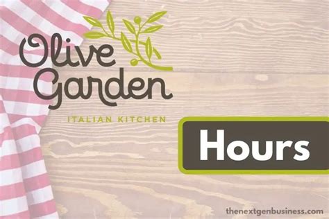 Olive Garden Hours: Today, Weekday, Weekend, and Holiday Schedule | The ...