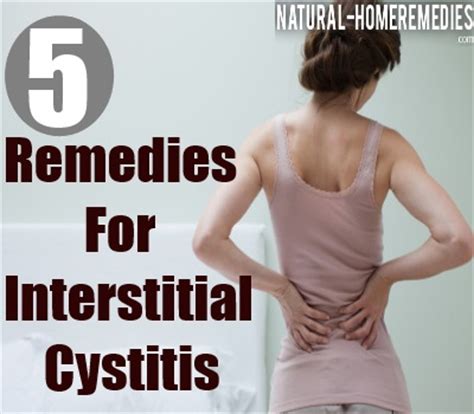 Five Home Remedies For Interstitial Cystitis – Natural Home Remedies & Supplements